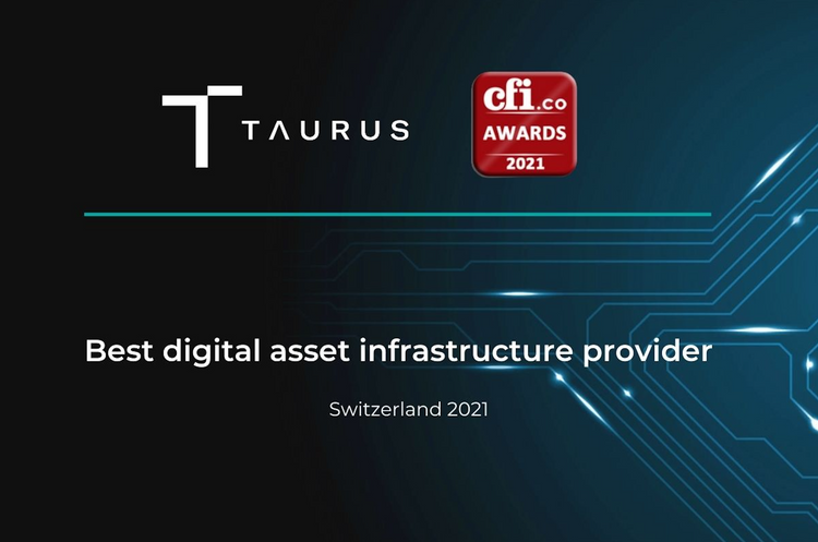 Taurus awarded best digital asset infrastructure