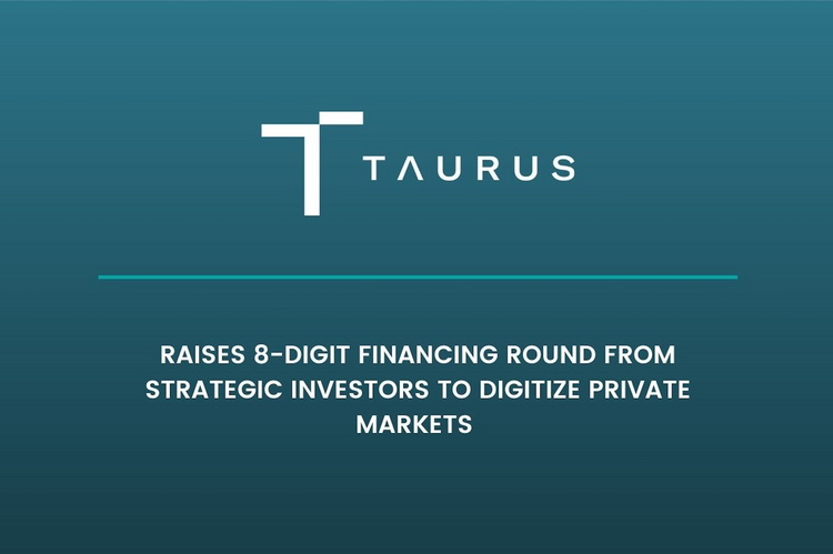 Taurus raises 8-digit financing round from strategic investors